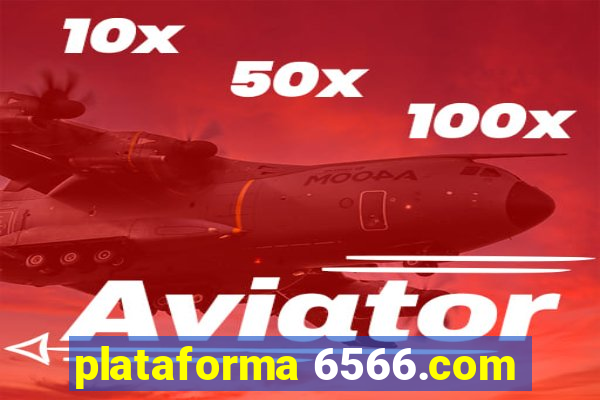 plataforma 6566.com